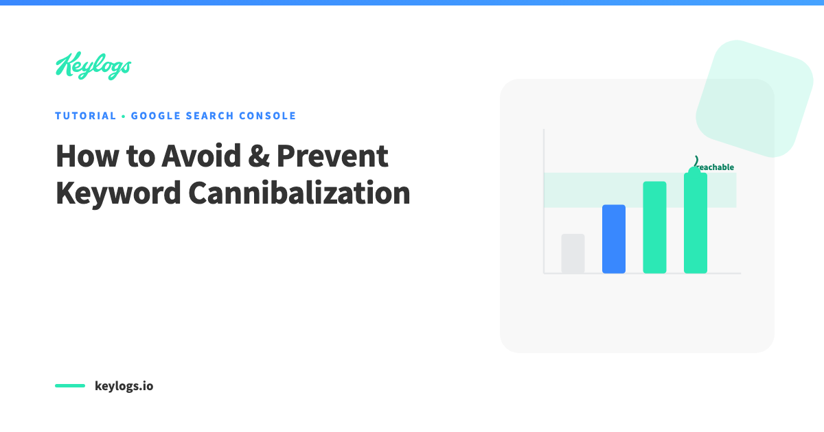 How to Avoid & Prevent Keyword Cannibalization